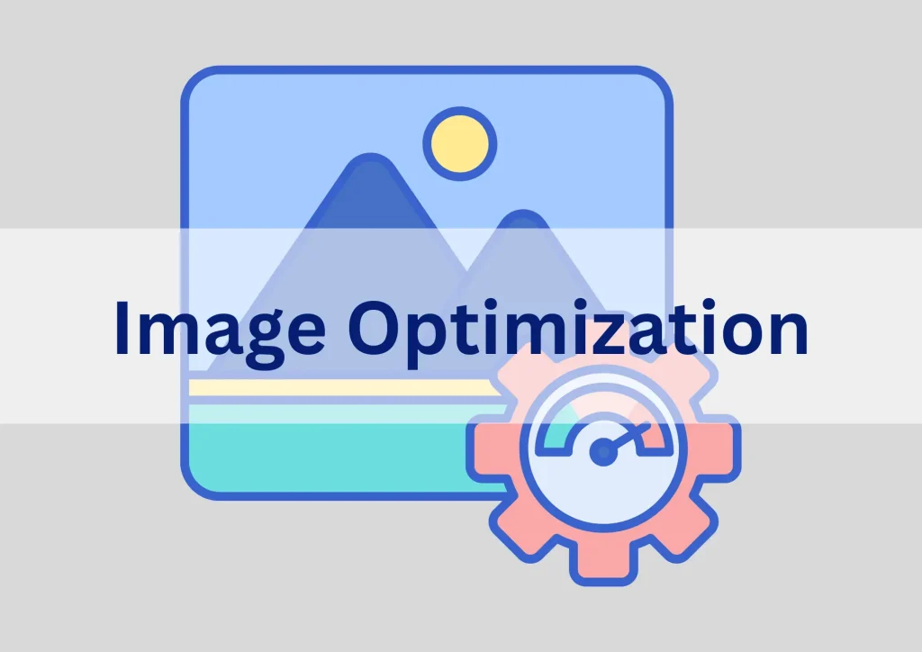 Image Optimization in SEO