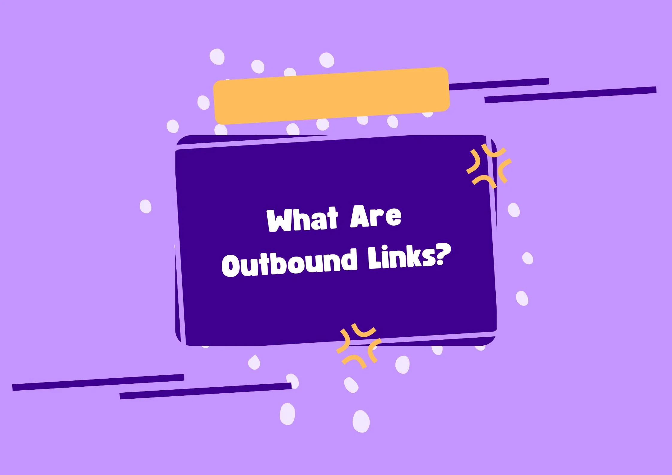 What Are Outbound Links