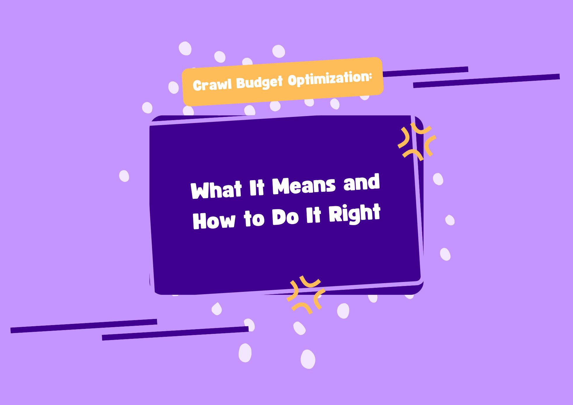 Crawl Budget Optimization