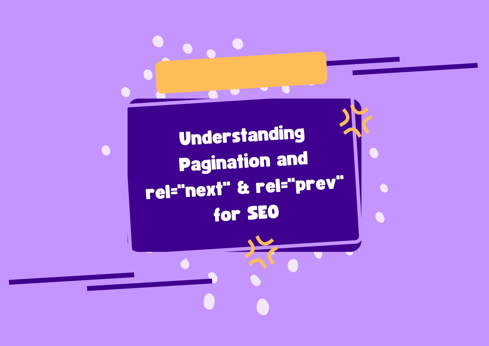 Understanding Pagination and rel=next & rel=prev for SEO